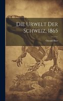 Urwelt der Schweiz, 1865