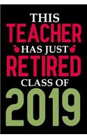 This Teacher Has Just Retired Class Of 2019