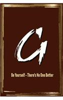 G Be Yourself - There's No One Better