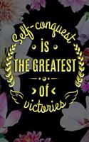 Self conquest is THE GREATEST of victories: Tagebuch dotted Blanko Tagebuch mit Punkteraster Ein Tagebuch mit Motivationsspruch ideal als Tagebuch, Skizzenbuch, Sketchbook, Zeichenbuch