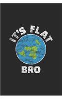 Its Flat Bro