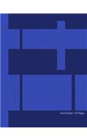 French Ruled Blue Geometric: Notebook has 120 French ruled pages