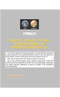 How To Travel To and Explore Mars or Proxima Centauri B