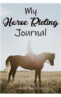 My Horse Riding Journal