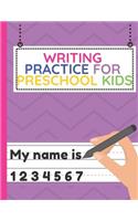Writing Practice for Preschool Kids