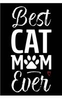 Best Cat Mom Ever
