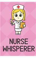 Nurse Whisperer
