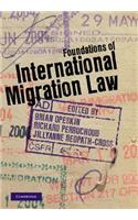 Foundations of International Migration Law