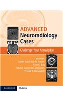 Advanced Neuroradiology Cases