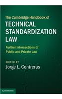 The Cambridge Handbook of Technical Standardization Law: Volume 2