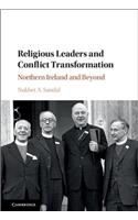 Religious Leaders and Conflict Transformation