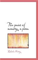 The Pains of Memory, a Poem