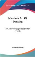 Maurice's Art Of Dancing