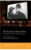 Sounds of Silent Films