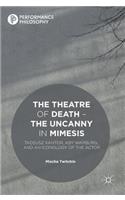 Theatre of Death - The Uncanny in Mimesis