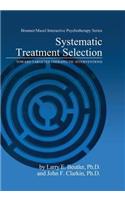 Systematic Treatment Selection