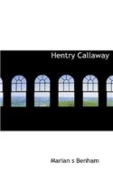 Hentry Callaway