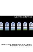 Truth in Love
