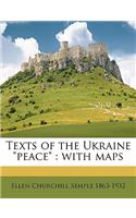 Texts of the Ukraine Peace: With Maps