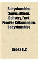Babyshambles Songs: Albion, Delivery, Fuck Forever, Killamangiro, Babyshambles(English)