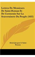 Lettres De Messieurs De Saint-Roman Et De Cormenin Sur La Souverainete Du Peuple (1832)