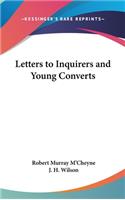 Letters to Inquirers and Young Converts