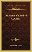 Poems of Elizabeth G. Crane