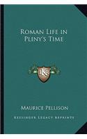 Roman Life in Pliny's Time