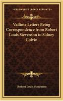 Vailima Letters Being Correspondence from Robert Louis Stevenson to Sidney Colvin