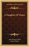 A Daughter of Venice
