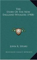 The Story Of The New England Whalers (1908)