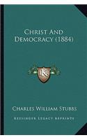 Christ and Democracy (1884)