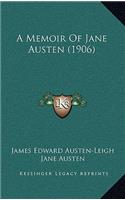 A Memoir Of Jane Austen (1906)