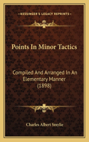 Points In Minor Tactics