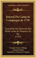 Journal Du Camp de Compiegne de 1739