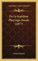 De La Syphilose Pharyngo-Nasale (1877)