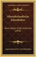 Altniederlandische Schaubuhne