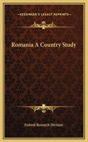 Romania A Country Study