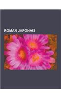Roman Japonais: Ah! My Goddess, Video Girl AI, Slayers, Kimagure Orange Road, Clannad, Kanon, Blood+, Genshiken, Yapou, Betail Humain,(French)