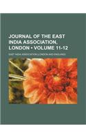 Journal of the East India Association, London (Volume 11-12)