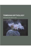 Tsimshian Mythology: (English)