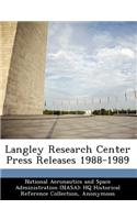 Langley Research Center Press Releases 1988-1989