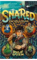 Snared: Escape to the Above
