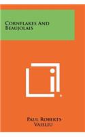 Cornflakes and Beaujolais