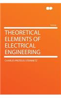 Theoretical Elements of Electrical Engineering