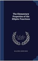 The Elementary Properties of the Elliptic Functions