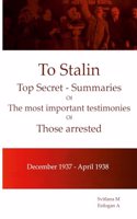 To Stalin - Top Secret