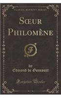 Soeur Philomène (Classic Reprint)