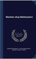 Machine-shop Mathematics