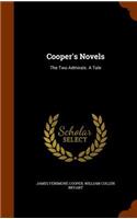 Cooper's Novels: The Two Admirals. A Tale